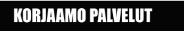 KORJAAMO PALVELUT